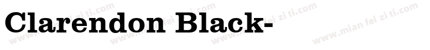 Clarendon Black字体转换